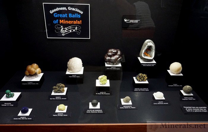 Goodness Gracious: Great Balls of Minerals, Carnegie Museum of Natural History, Pittsburgh, Pennsylvania