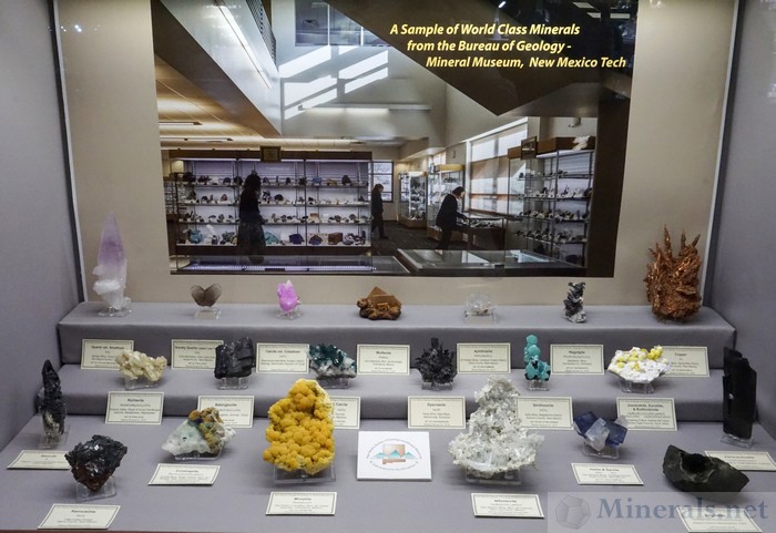 Sample of World Class Minerals - New Mexico Tech Bureau of Geology Mineral Museum