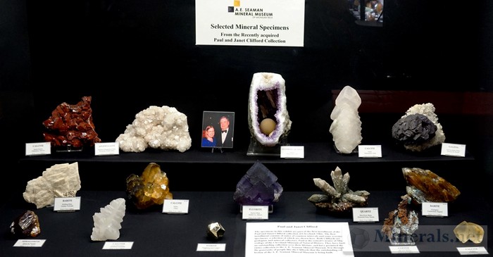 >Selected Minerals from the Recently Acquired Paul & Janet Clifford Collection A.E. Seaman Mineral Museum of Michigan Tech