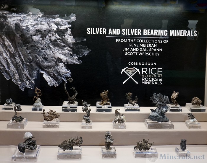 Silver and Silver Bearing Minerals From the Collections of Gene Meieran, Jim & Gail Spann, Scott Werschky: Rice Museum of Rocks & Minerals